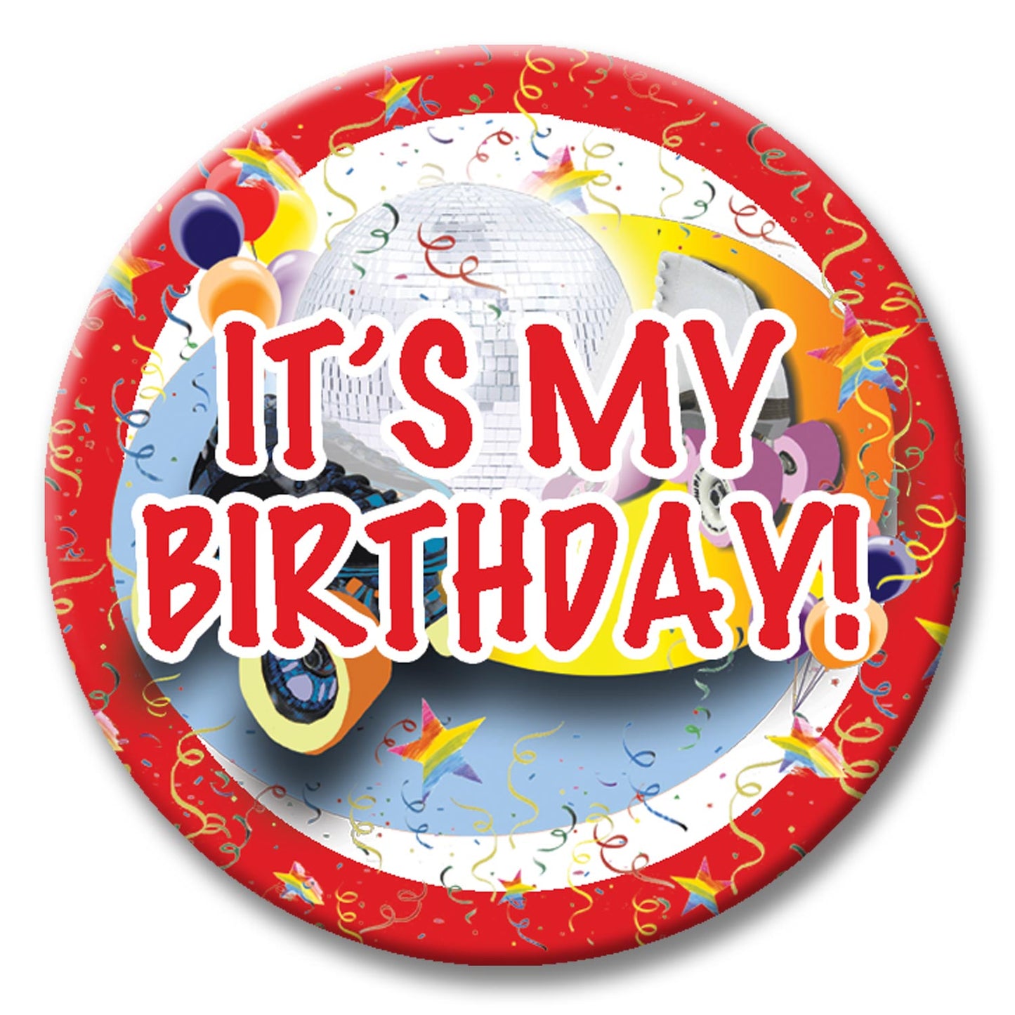 Disco Skate Themed Button - It's My Birthday!
