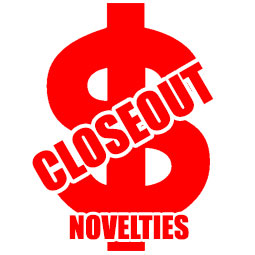 Closeout - Novelties